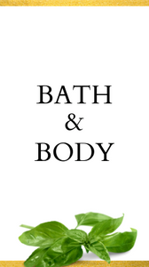 BATH & BODY