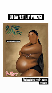 90 DAY  FERTILITY (yoni Babies) WOMB CARE